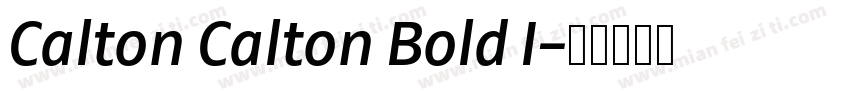Calton Calton Bold I字体转换